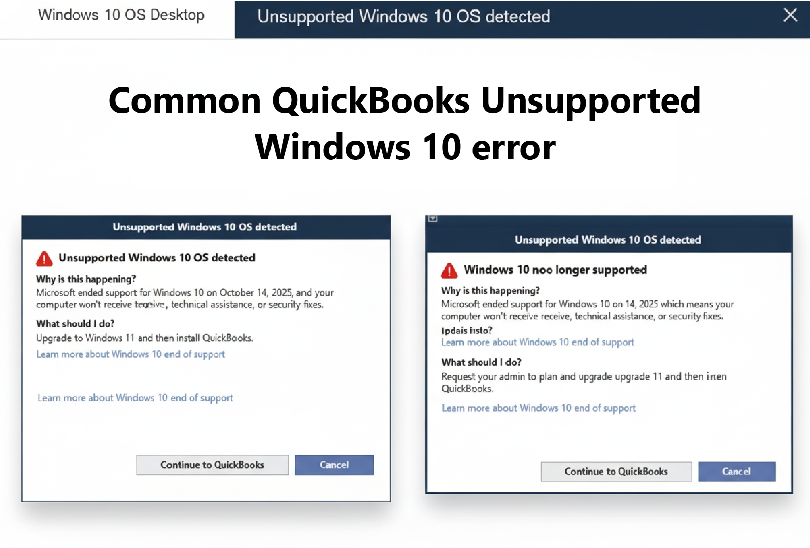 CRITICAL ALERT: QuickBooks Ends Support for Windows 10 & Solution(UPDATED) — Here’s What It Means for Businesses (and Why Availclouds Clients Are Safe) 1 Unsupported Windows 10 OS detected- QuickBooks